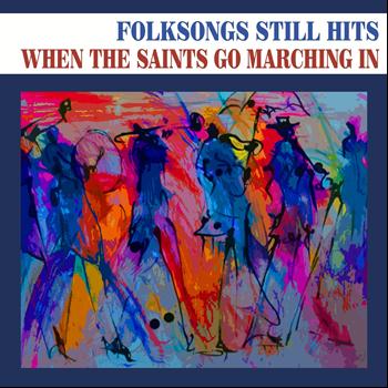 Various Artists - Folksongs Still Hits
