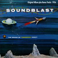 Ferrante, Teicher - Soundblast - the Sound of Tomorrow Today! (Original Album Plus Bonus Tracks 1956)