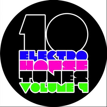 Various Artists - 10 Electro House Tunes, Vol. 4