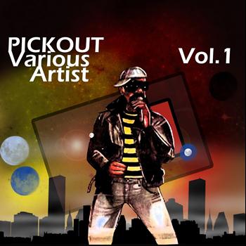 Various Artist - Pickout Various Artist, Vol. 1