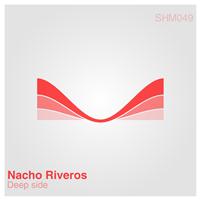 Nacho Riveros - Deep Side