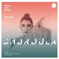 Dama & Raabe - Chordula EP