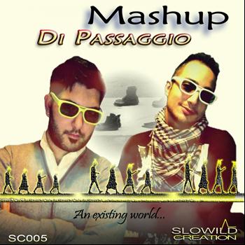 Mashup - Di passaggio