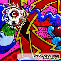 Gee Van D - Snake Charmer