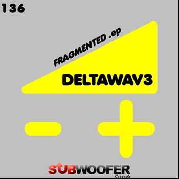 Deltawav3 - Fragmented