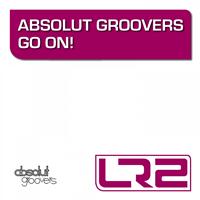 Absolut Groovers - Go On!