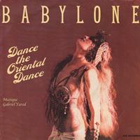 Babylone - Dance the Oriental Dance