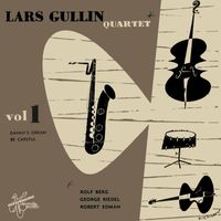 Lars Gullin - Lars Gullin Quartet Vol. 1