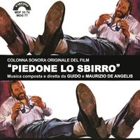 Guido De Angelis, Maurizio De Angelis - Piedone lo sbirro (Original Motion Picture Soundtrack from "Piedone lo sbirro")
