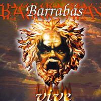 Barrabas - ¡vive!