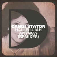 Candi Staton - Hallelujah Anyway [Remixes]