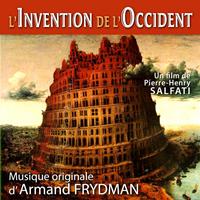 Armand Frydman - L'invention de l'Occident (Bande originale du film de Pierre-Henry Salfati)