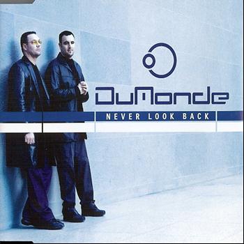 Dumonde - Never Look Back