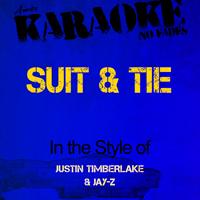 Ameritz - Karaoke - Suit & Tie (In the Style of Justin Timberlake & Jay-Z) [Karaoke Version] - Single (Explicit)