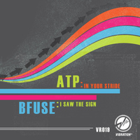 ATP - In Your Stride / I Saw The Sign