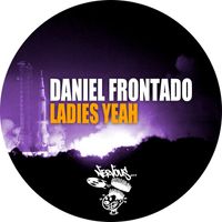Daniel Frontado - Ladies Yeah