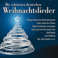 Weihnachtslieder - Die schönsten deutschen Weihnachtslieder