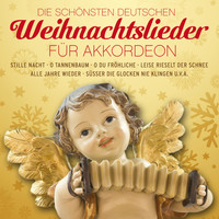 Weihnachtslieder - Die schönsten deutschen Weihnachtslieder für Akkordeon