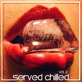 Various Artists - Served Chilled, Vol. 2