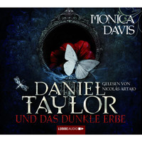 Monica Davis - Daniel Taylor und das dunkle Erbe