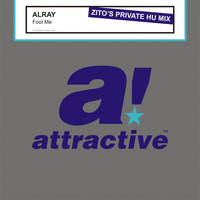 Alray - Fool Me (Zito's Private HU Mix)