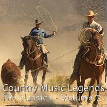 Various Artists - Country Music Legends: The Classics, Vol. 7