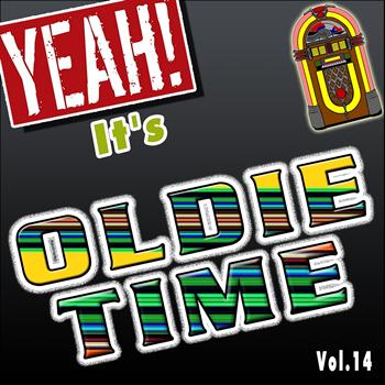 Various Artists - Yeah! It's Oldie Time, Vol. 14