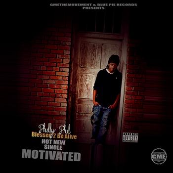 Philly Phil - Motivated (Explicit)