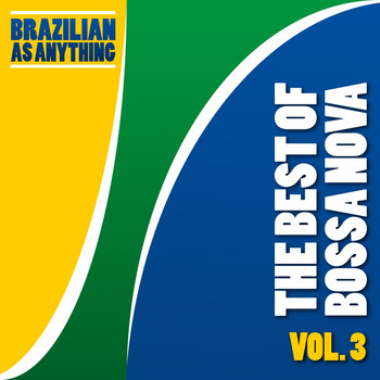 Various Artists - The Best of Bossa Nova, Vol. 3