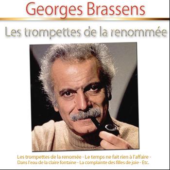 Georges Brassens - Les trompettes de la renommée