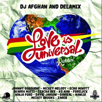 DJ Afghan, Delamix - Love Is Universal Riddim