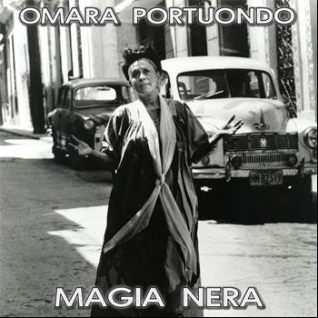 Omara Portuondo - Magia Nera