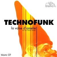 Technofunk - La Valse D'Amélie (Ivo Del Prado Remix)