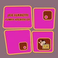 Joe Lukketti - Funky Aperitif