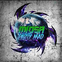 Miosa - Party Mad