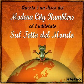 Modena City Ramblers - Sul tetto del mondo