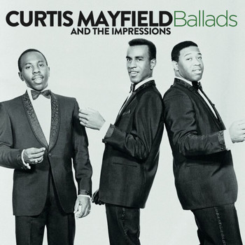 Curtis Mayfield - Ballads