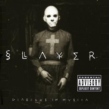 Slayer - Diabolus In Musica (Explicit)
