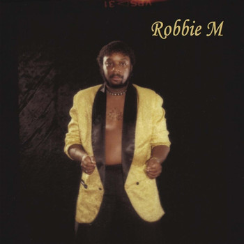 Robbie M / - Let's Groove