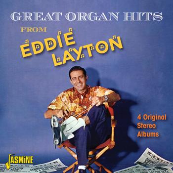 Eddie Layton - Great Organ Hits From - Four Original Stereo Albums