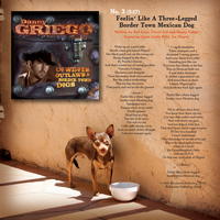 Danny Griego - Three-Legged Border Town Dog