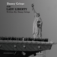 Danny Griego - Lady Liberty