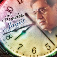 Jagjit Singh - Timeless Jagjit