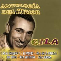 Gila - Antología del Humor