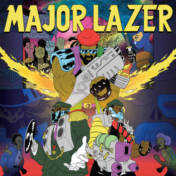 Major Lazer / - Free the Universe