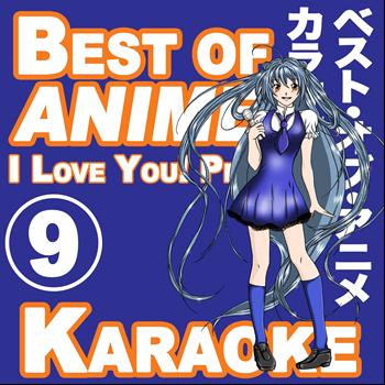 I Love You! Project - Best of Anime Vol.9 (Karaoke Songs)