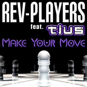 Rev-Players - Make Your Move