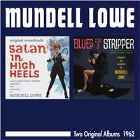 Mundell Lowe - Satan in High Heels - Blues for a Strippper (Two Original Albums, 1962)