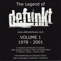 Defunkt - The Legend of Defunkt, Vol. 1 (1978-2001)