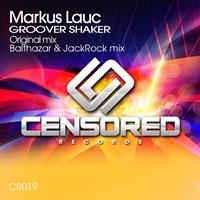 Markus Lauc - Groover Shaker